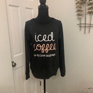 Coffee sweatshirt gray cozy warm fun woman’s medium like new